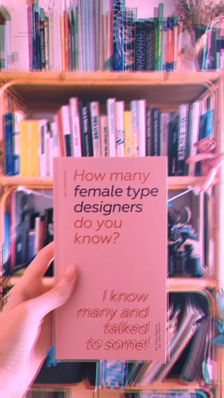 “How many female type designers do you know?” di Yulia Popova